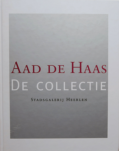 Aad de Haas - De collectie