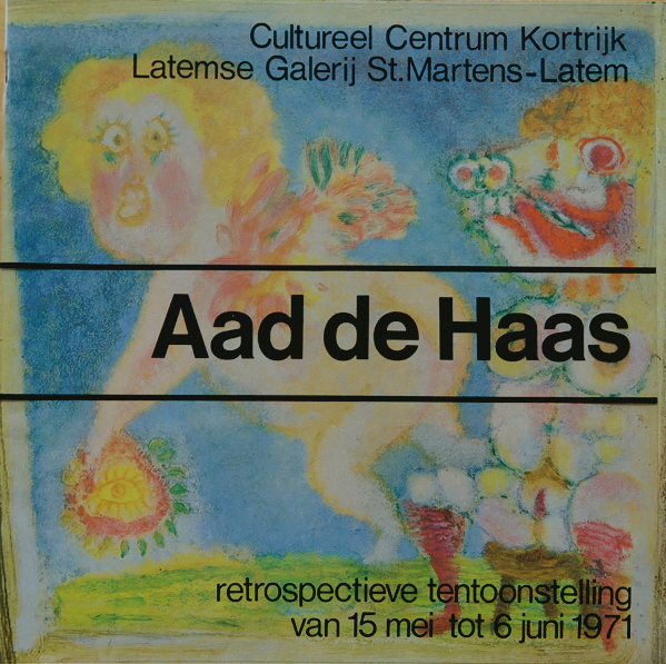 Aad de Haas - retrospectieve tentoonstelling