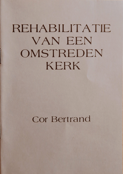 Rehabilitatie van een omstreden kerk